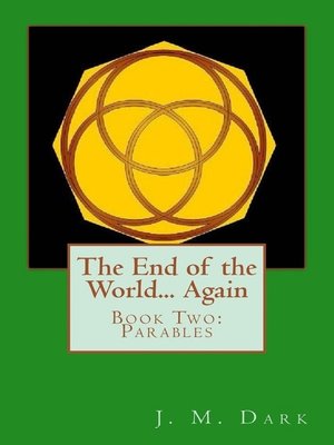 cover image of The End of the World... Again or Hitbodedut. Book Two, Parables